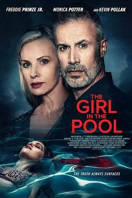 黑瓜吃料网《泳池里的女人 The Girl in the Pool》免费在线观看